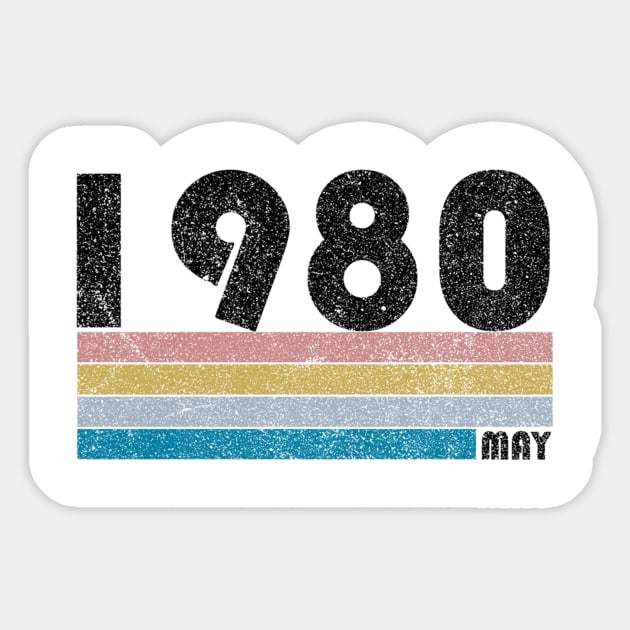 38th Birthday Gift Retro Born May of 1980 Sticker by bummersempre66